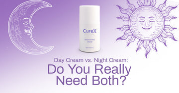Day Cream vs. Night Cream: Do You Really Need Both?