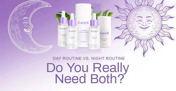 Day vs. Night Skincare Routine: What Your Skin Really Needs at Each Time CurexPK