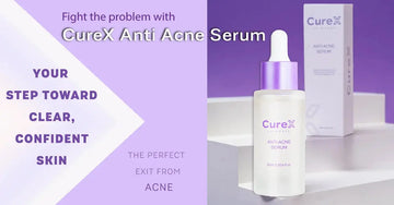 CureX Anti Acne Serum: Your Step Toward Clear, Confident Skin CurexPK